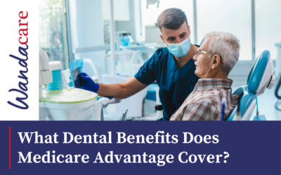 What Dental Benefits Does Medicare Advantage Cover?