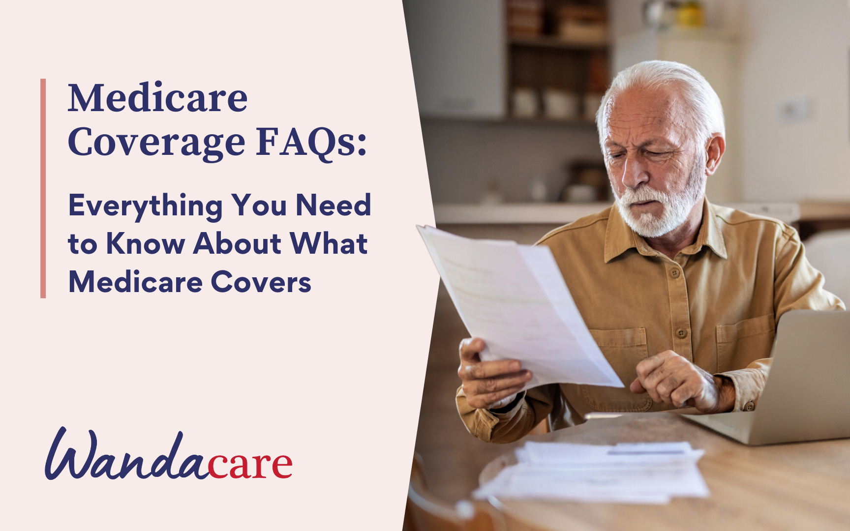 Medicare Coverage FAQs: Everything You Need to Know About What Medicare Covers