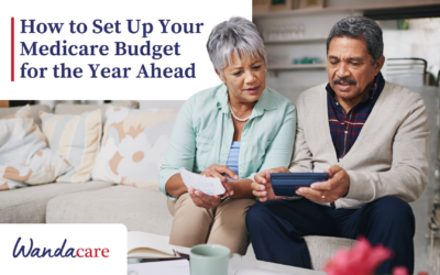 How to Set Up Your Medicare Budget for the Year Ahead